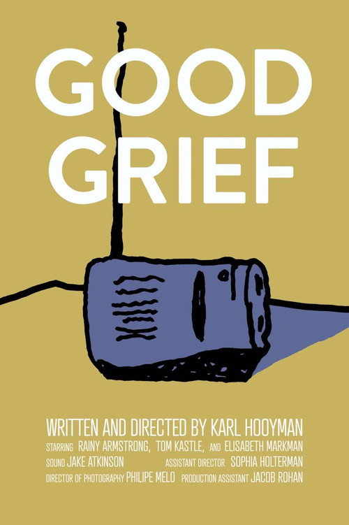 Movie poster for Good Grief (2022)