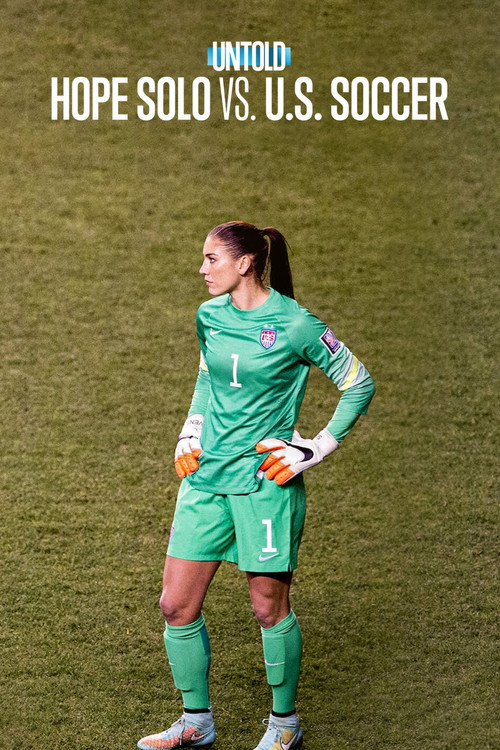 Movie poster for Untold: Hope Solo vs. U.S. Soccer (2024)