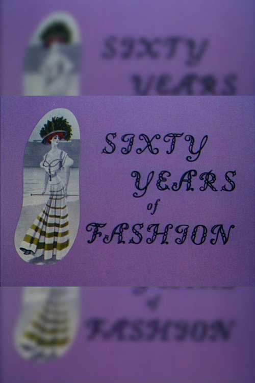 Movie poster for Sixty Years of Fashion (1960)