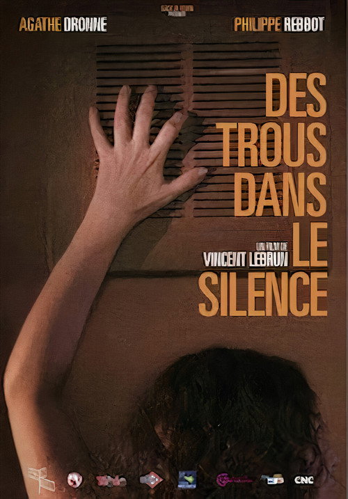 Movie poster for Des trous dans le silence (2011)