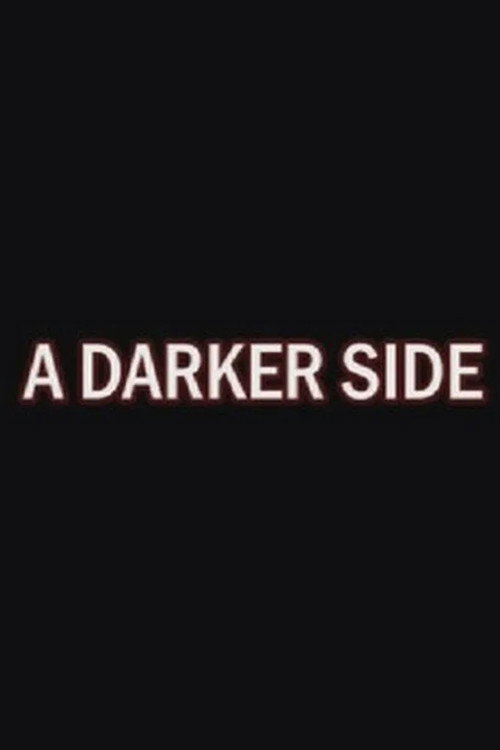Movie poster for A Darker Side: The Making of Planet of Evil (2007)