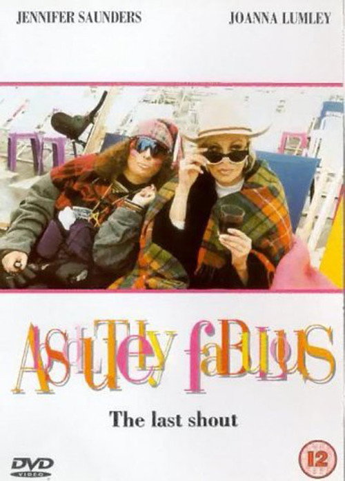 Movie poster for Absolutely Fabulous: The Last Shout (1996)