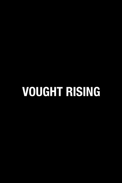 Vought Rising poster