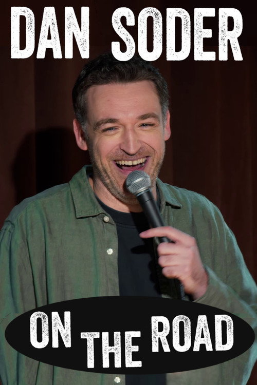 Movie poster for Dan Soder: On the Road (2024)