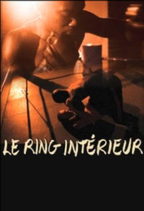 Movie poster for Le Ring intérieur (2002)