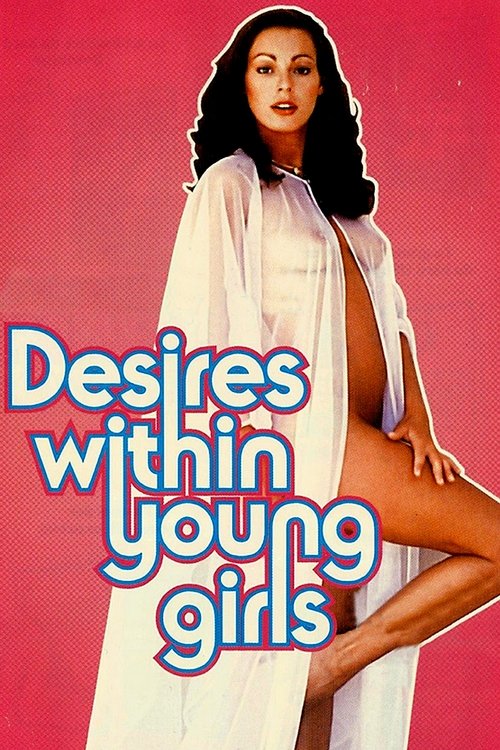 Movie poster for Desires Within Young Girls (1977)