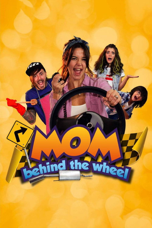 Movie poster for Mom Behind the Wheel (2019)