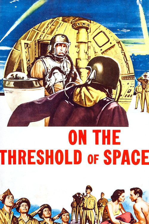Movie poster for On the Threshold of Space (1956)