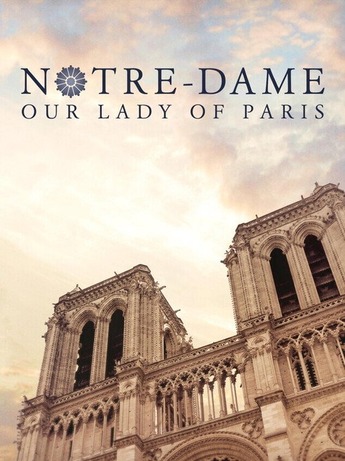 Movie poster for Notre-Dame: Our Lady of Paris (2020)