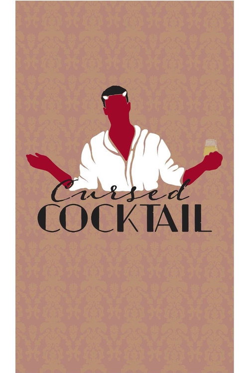Movie poster for Cursed Cocktail