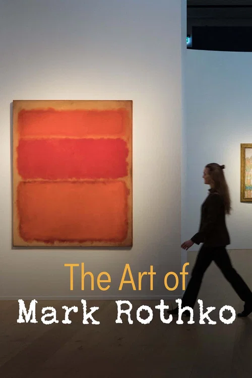 Movie poster for The Art of Mark Rothko (2023)