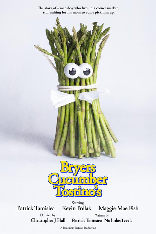 Movie poster for Bryers Cucumber Tostinos (2020)