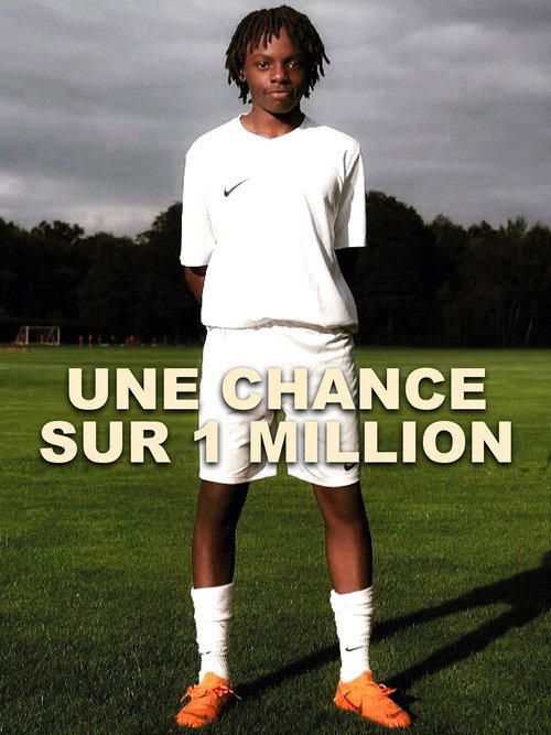 Movie poster for Une chance sur un million (2019)