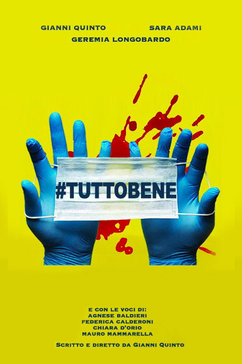 Movie poster for #Tuttobene