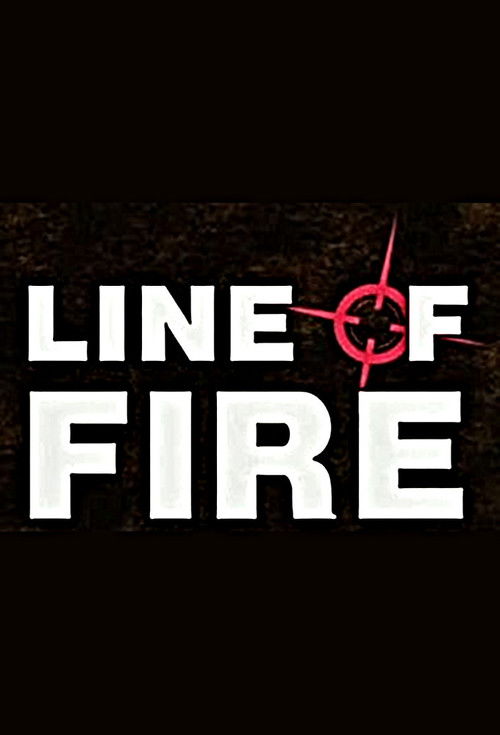 Series poster for Line of Fire (2002)