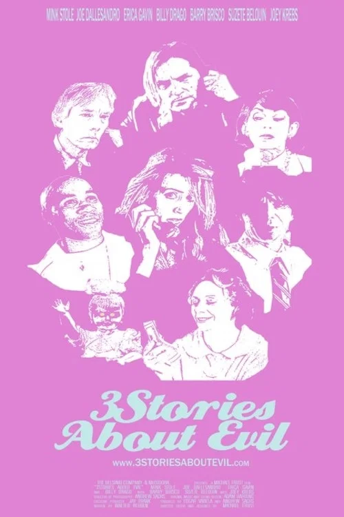 Movie poster for 3 Stories About Evil (2008)