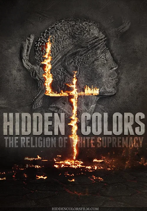 Movie poster for Hidden Colors 4: The Religion of White Supremacy (2016)