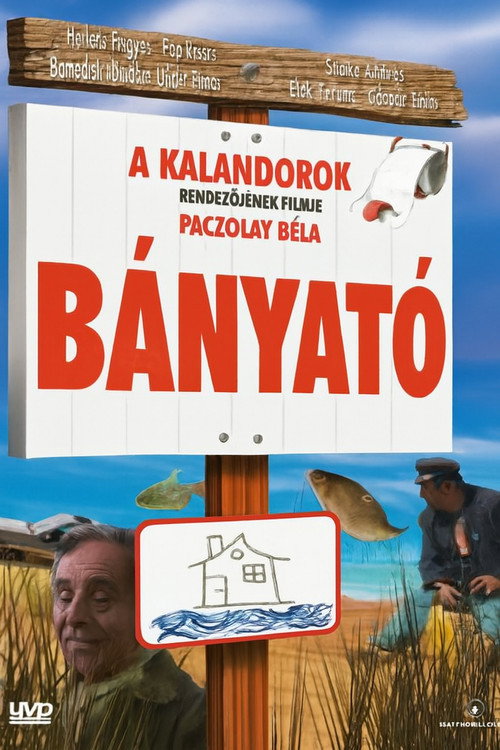 Movie poster for Bányató (2007)