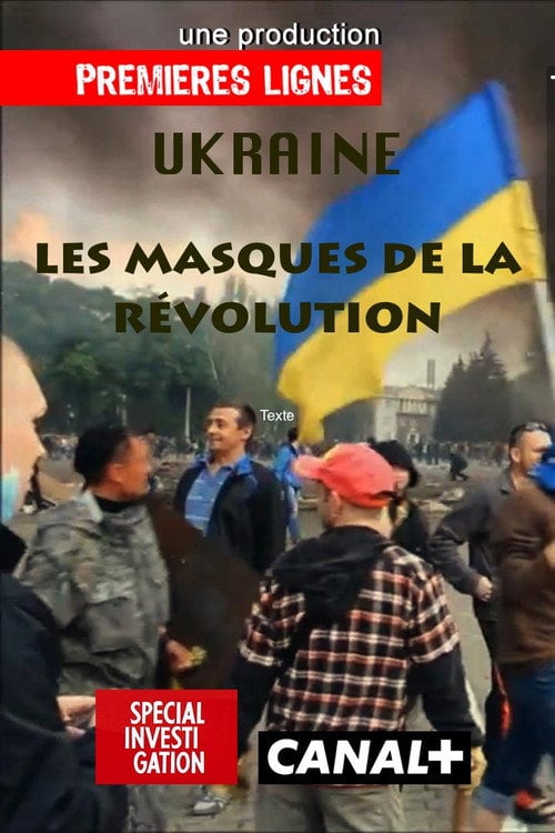 Movie poster for Ukraine: Masks of the Revolution (2016)