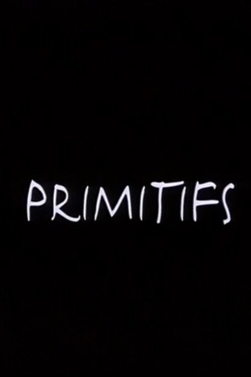 Movie poster for Primitifs (2001)
