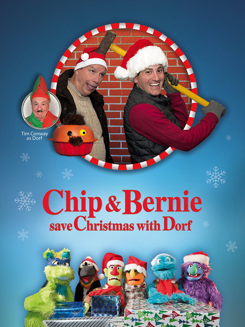 Movie poster for Chip and Bernie Save Christmas with Dorf (2016)