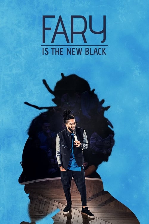 Movie poster for Fary Is the New Black (2018)
