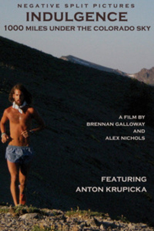 Movie poster for Indulgence: 1000 Miles Under the Colorado Sky (2007)