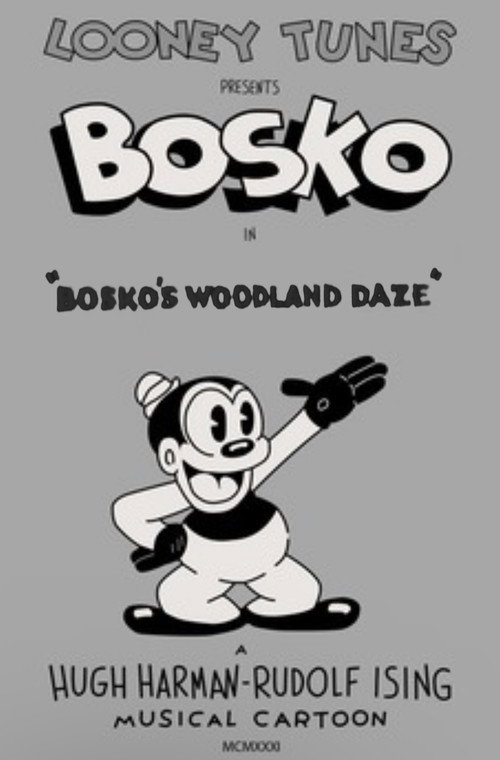 Movie poster for Bosko's Woodland Daze (1932)