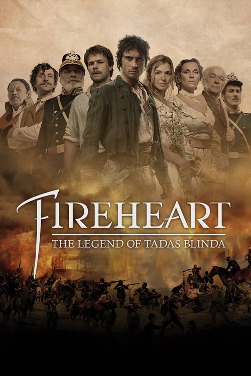 Movie poster for Fireheart: The Legend of Tadas Blinda (2011)