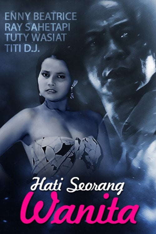 Movie poster for Hati Seorang Wanita (1984)