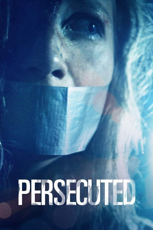 Movie poster for Persecuted (2020)