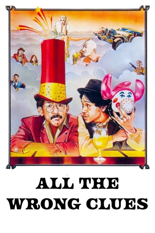 Movie poster for All the Wrong Clues (1981)