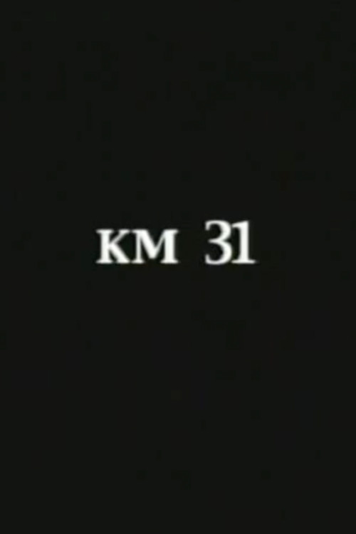 Movie poster for KM 31 (2002)