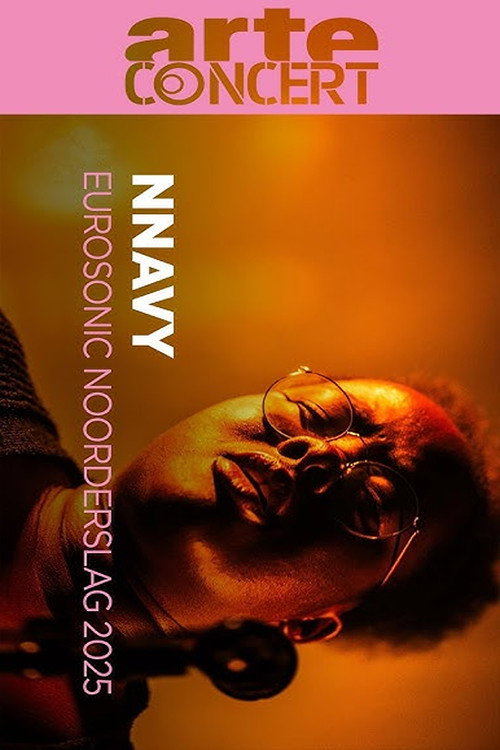 Movie poster for NNAVY @ Eurosonic Noorderslag 2025 (2025)