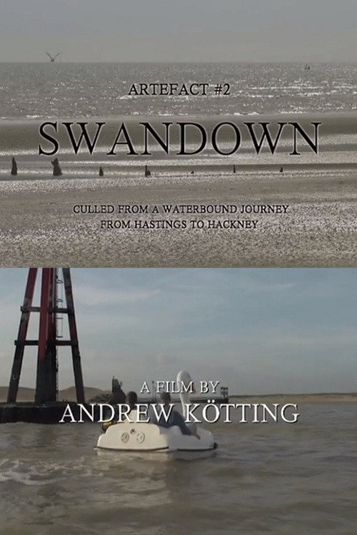 Movie poster for Artefact #2: Swandown – Culled from a Waterbound Journey from Hastings to Hackney (2012)