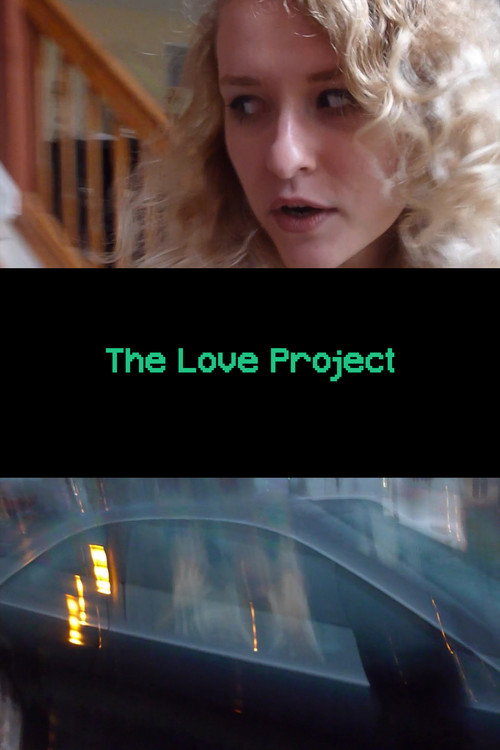 Movie poster for The Love Project (2015)