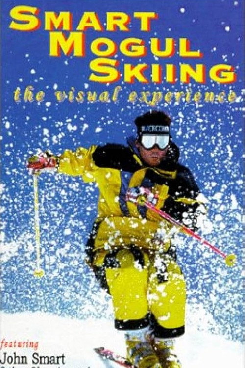Movie poster for Smart Mogul Skiing: The Visual Experience (1997)