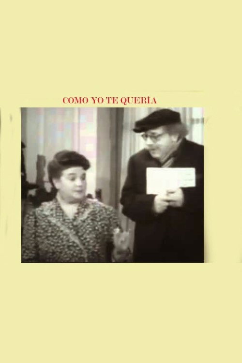Movie poster for Como yo te quería (1945)