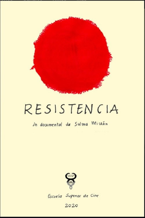 Movie poster for Resistencia un Documental de Salma Millán (2020)