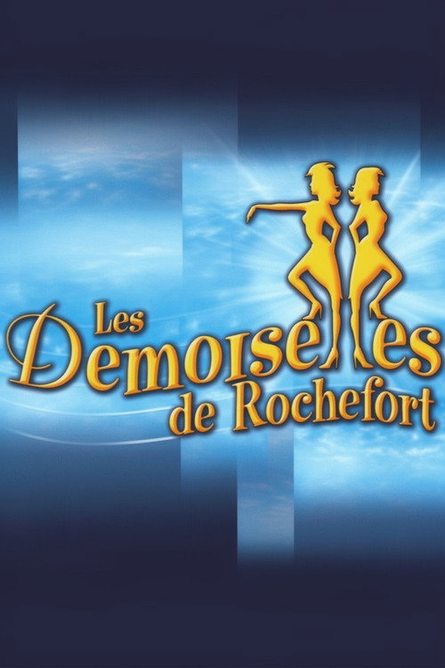 Movie poster for The Young Girls of Rochefort (2004)