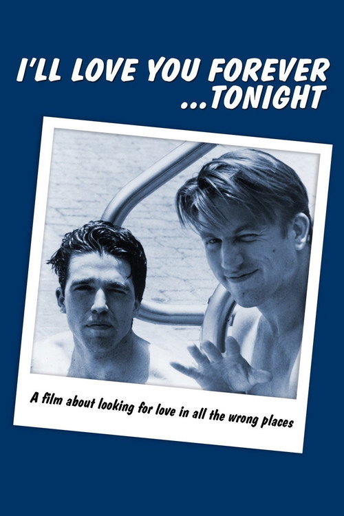 Movie poster for I'll Love You Forever... Tonight (1992)