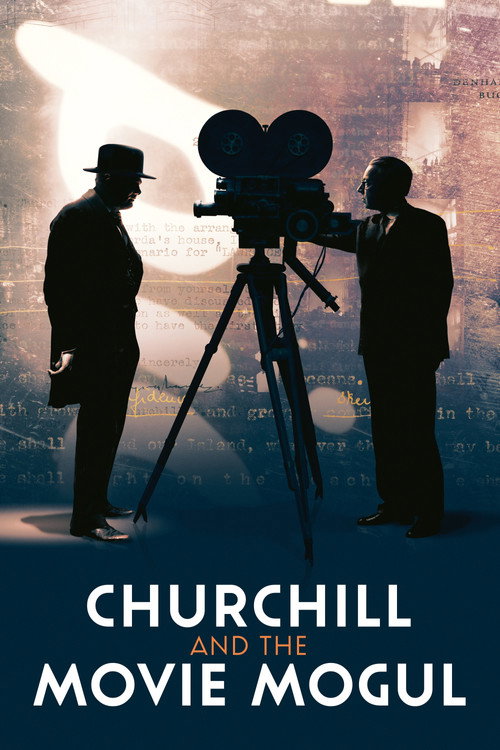 Movie poster for Churchill and the Movie Mogul (2019)