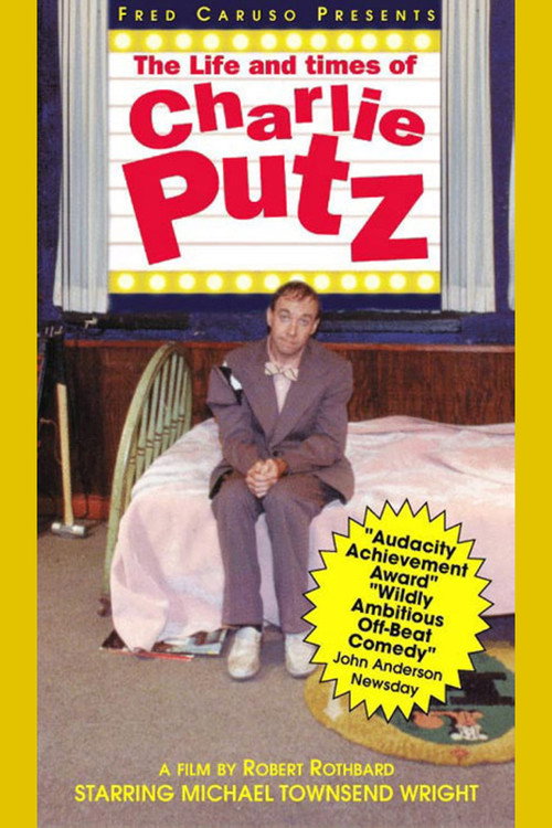 Movie poster for The Life and Times of Charlie Putz (1994)