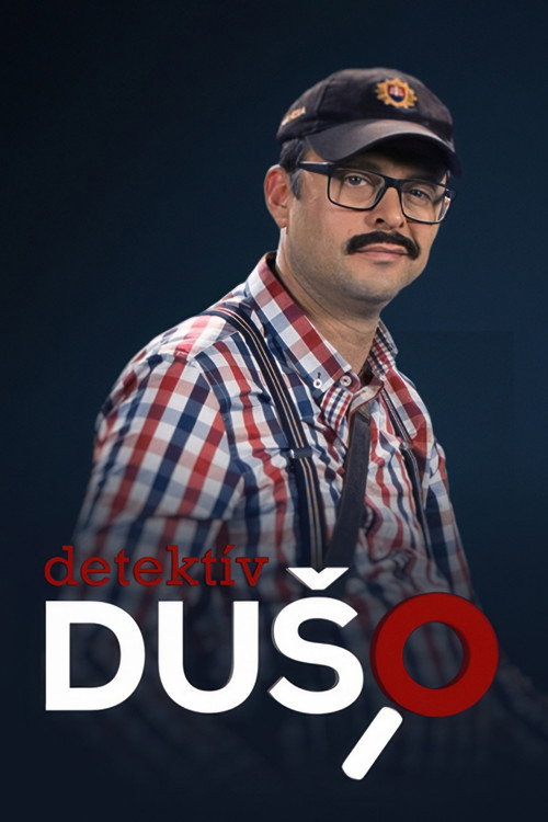 Detektív Dušo poster