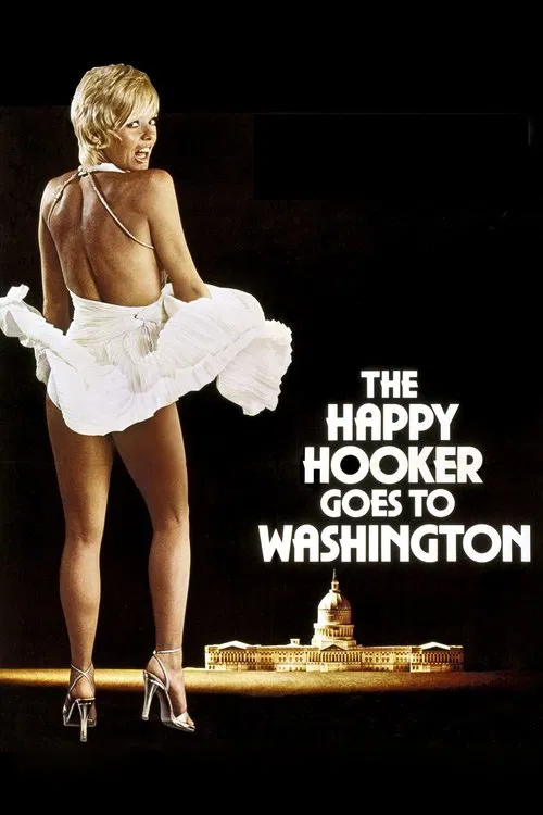 Movie poster for The Happy Hooker Goes to Washington (1977)