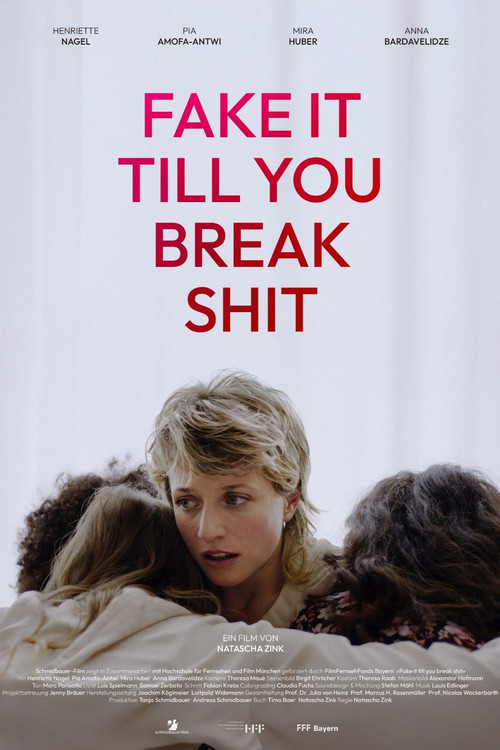Fake it till you break shit poster