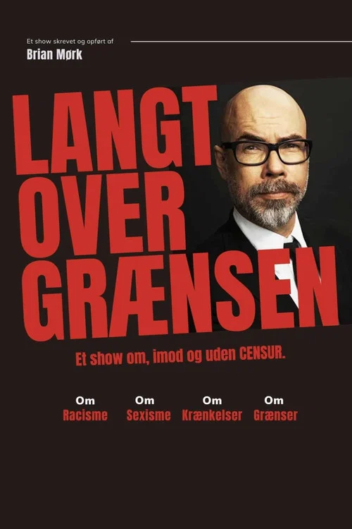Movie poster for Brian Mørk: Langt over grænsen (2024)