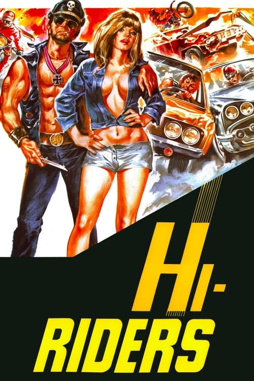 Movie poster for Hi-Riders (1978)