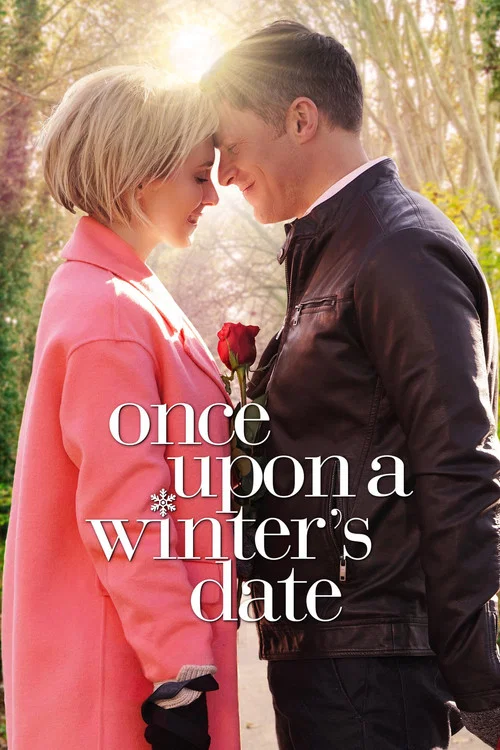 Movie poster for Once Upon a Winter's Date (2017)