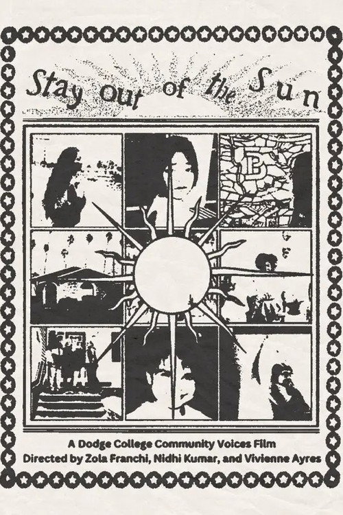 Movie poster for Stay Out of the Sun (2024)